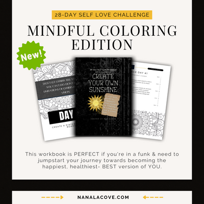 Create Your Own Sunshine: 28-Day Self Love Workbook: Black & White Mindful Coloring Edition
