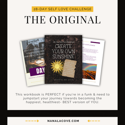 Create Your Own Sunshine: 28-Day Self Love Workbook