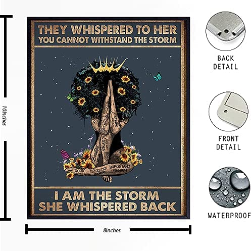 "She whispered... I am the storm"  Motivational Wall Art & Decor