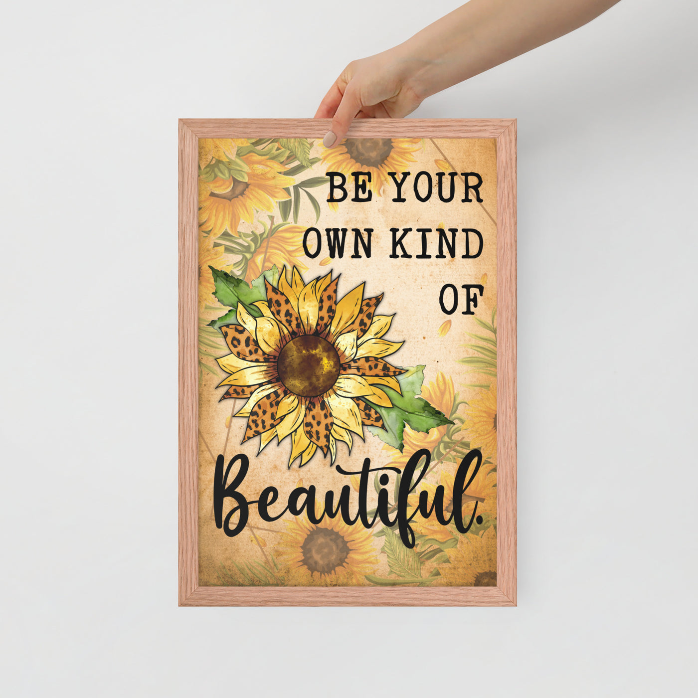 "Be Your Own Kind Of Beautiful" Sunflower Leopard Boho Wall Art